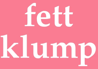 Synonym fettklump