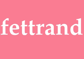 Synonym fettrand