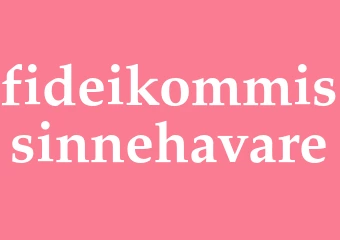 Synonym fideikommissinnehavare
