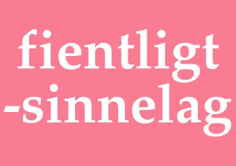 Synonym fientligt sinnelag