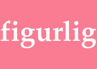 Synonym figurlig