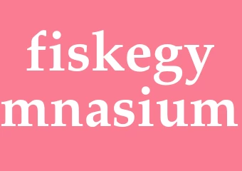 Synonym fiskegymnasium