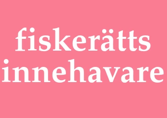 Synonym fiskerättsinnehavare