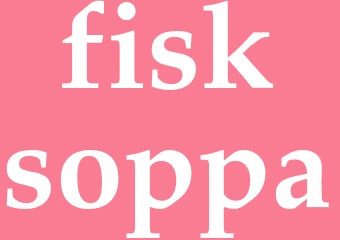 Synonym fisksoppa