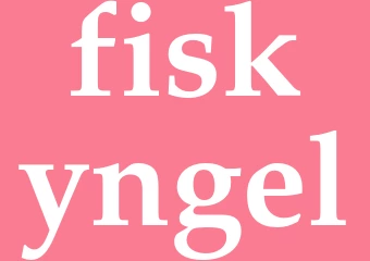 Synonym fiskyngel