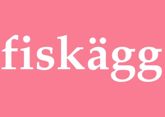 Synonym fiskägg