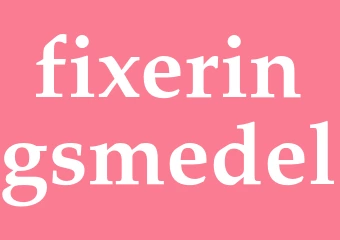 Synonym fixeringsmedel