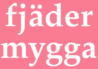 Synonym fjädermygga