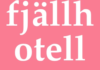 Synonym fjällhotell