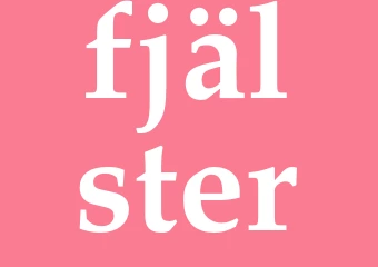 Synonym fjälster