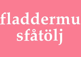 Synonym fladdermusfåtölj
