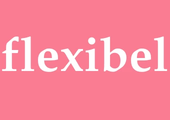 Synonym flexibel