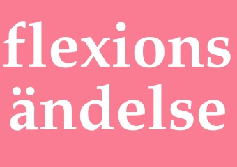 Synonym flexionsändelse