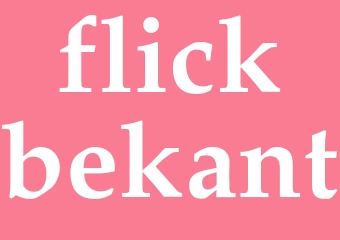 Synonym flickbekant