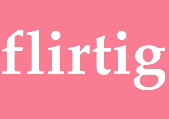 Synonym flirtig