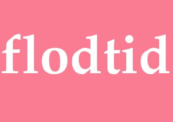 Synonym flodtid
