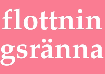 Synonym flottningsränna
