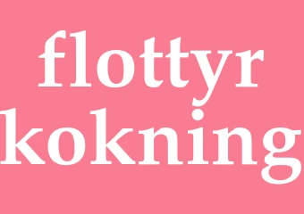 Synonym flottyrkokning