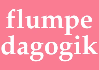 Synonym flumpedagogik
