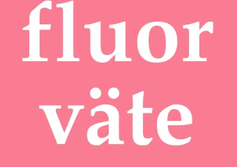 Synonym fluorväte
