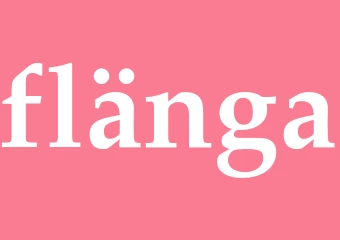 Synonym flänga