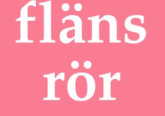 Synonym flänsrör