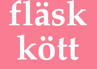 Synonym fläskkött