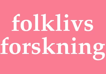 Synonym folklivsforskning