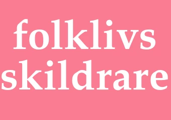 Synonym folklivsskildrare