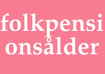 Synonym folkpensionsålder