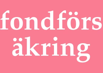 Synonym fondförsäkring