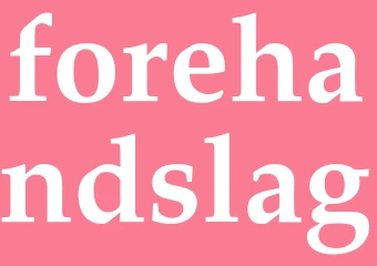 Synonym forehandslag