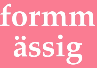 Synonym formmässig
