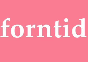 Synonym forntid