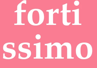 Synonym fortissimo