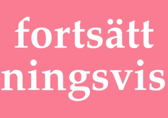 Synonym fortsättningsvis