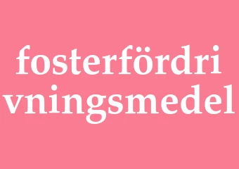 Synonym fosterfördrivningsmedel