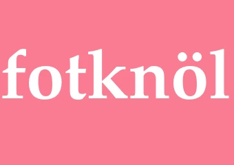 Synonym fotknöl