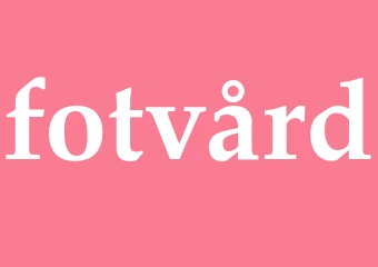 Synonym fotvård