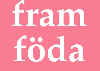 Synonym framföda