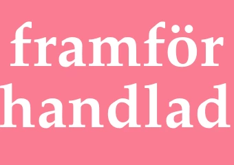 Synonym framförhandlad