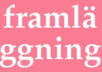 Synonym framläggning