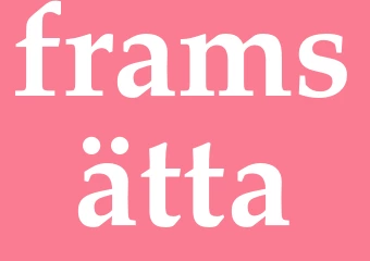 Synonym framsätta