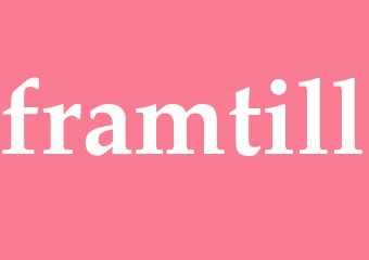 Synonym framtill