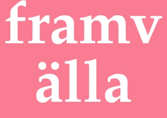 Synonym framvälla
