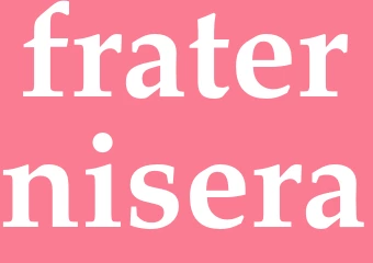 Synonym fraternisera