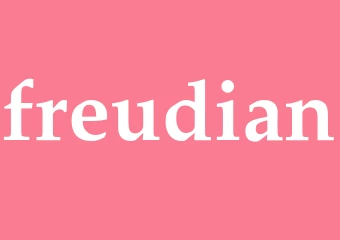 Synonym freudian