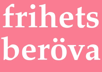 Synonym frihetsberöva