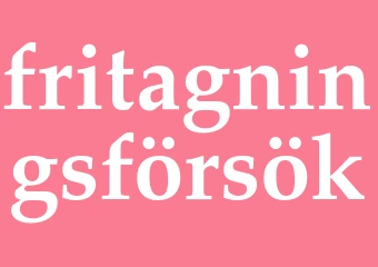 Synonym fritagningsförsök