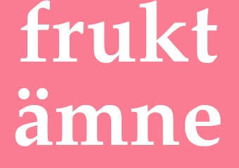 Synonym fruktämne